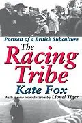 E-Book (epub) The Racing Tribe von Kate Fox