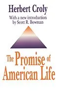 E-Book (pdf) The Promise of American Life von Herbert Croly