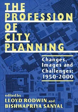 E-Book (epub) The Profession of City Planning von Lloyd Rodwin