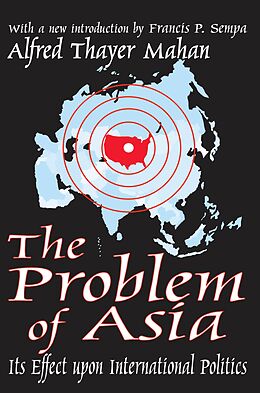 E-Book (epub) The Problem of Asia von David B. Sachsman