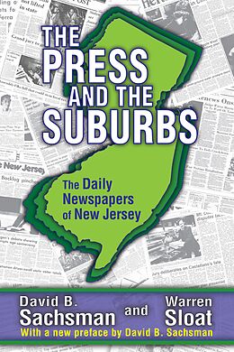 E-Book (pdf) The Press and the Suburbs von David B. Sachsman