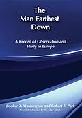 E-Book (epub) The Man Farthest Down von Robert E. Park
