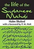 E-Book (epub) The Life of the Sudanese Mahdi von Haim Shaked