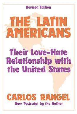 E-Book (epub) The Latin Americans von Carlos Rangel