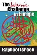 E-Book (pdf) The Islamic Challenge in Europe von Raphael Israeli