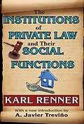 PDF The Institutions of Private Law and Their Social Functions von Karl Renner