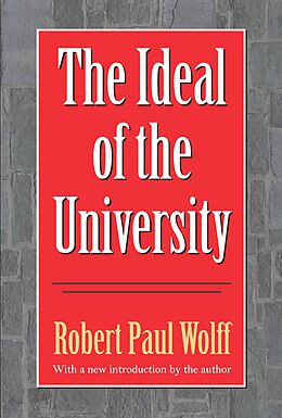eBook (epub) The Ideal of the University de Robert Wolff