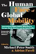ePUB The Human Face of Global Mobility von Adrian Favell