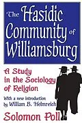 E-Book (pdf) The Hasidic Community of Williamsburg von Solomon Poll