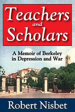 E-Book (pdf) Teachers and Scholars von Robert Nisbet