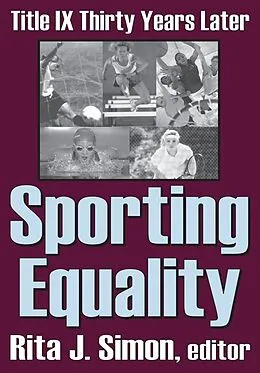 E-Book (epub) Sporting Equality von Rita J. Simon