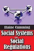 PDF Social Systems and Social Regulations von Elaine Cumming