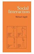 E-Book (epub) Social Interaction von Michael Argyle