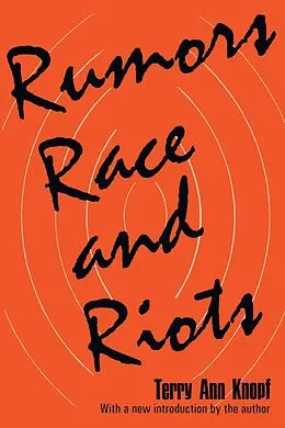 E-Book (pdf) Rumors, Race and Riots von Terry Ann Knopf