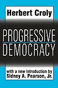 E-Book (pdf) Progressive Democracy von Herbert Croly