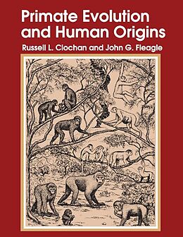eBook (epub) Primate Evolution and Human Origins de Russell L. Ciochon