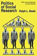 ePUB Politics of Social Research von Ralph L. Beals, Alan Woolfolk
