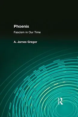 E-Book (epub) Phoenix von A. James Gregor
