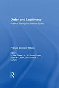 E-Book (epub) Order and Legitimacy von Francis Graham Wilson