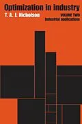 E-Book (pdf) Optimization in Industry von T. A. J. Nicholson