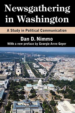 E-Book (pdf) Newsgathering in Washington von Dan Nimmo, Georgie Anne Geyer