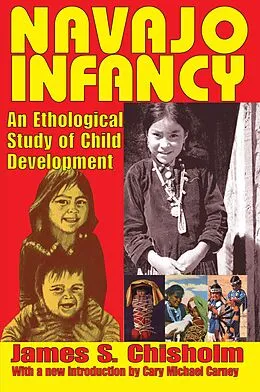 E-Book (epub) Navajo Infancy von James S. Chisholm