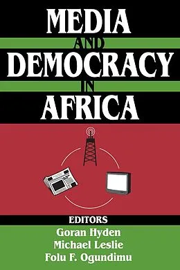 ePUB Media and Democracy in Africa von Michael Leslie