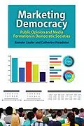 E-Book (epub) Marketing Democracy von Catherine Paradeise