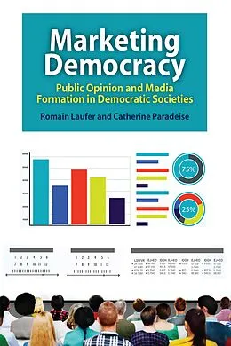 E-Book (epub) Marketing Democracy von Catherine Paradeise