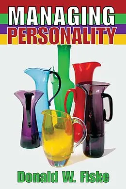ePUB Managing Personality von Donald W. Fiske
