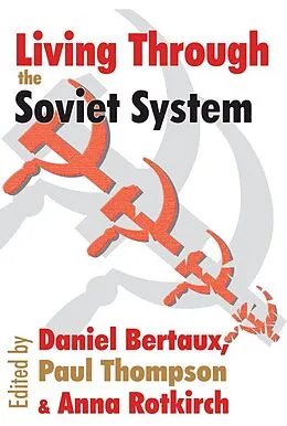 ePUB Living Through the Soviet System von Leo Lowenthal