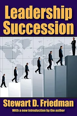 E-Book (epub) Leadership Succession von Stewart D. Friedman