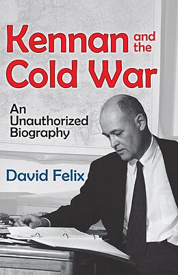 E-Book (pdf) Kennan and the Cold War von David Felix