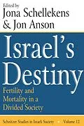 E-Book (pdf) Israel's Destiny von Jon Anson