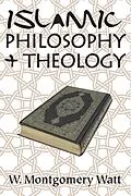 E-Book (epub) Islamic Philosophy and Theology von W. Montgomery Watt