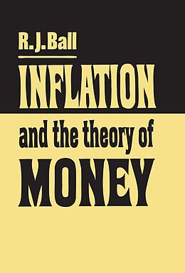 eBook (pdf) Inflation and the Theory of Money de R. J. Ball