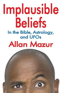 E-Book (pdf) Implausible Beliefs von Allan Mazur