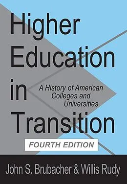 E-Book (epub) Higher Education in Transition von John Brubacher