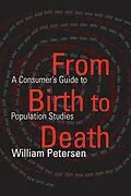 E-Book (epub) From Birth to Death von William Petersen