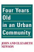 E-Book (epub) Four Years Old in an Urban Community von John Newson, Elizabeth Newson