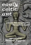 E-Book (epub) Early Celtic Art von Joel Gibbons