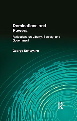 E-Book (epub) Dominations and Powers von George Santayana
