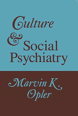 E-Book (epub) Culture and Social Psychiatry von 