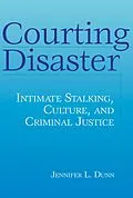 E-Book (pdf) Courting Disaster von Jennifer L Dunn