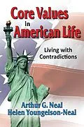 ePUB Core Values in American Life von Arthur G. Neal