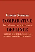 E-Book (epub) Comparative Deviance von Graeme R. Newman, Marvin E. Wolfgang