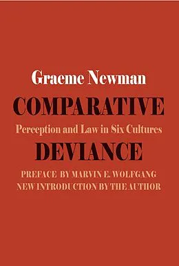 E-Book (epub) Comparative Deviance von Graeme R. Newman, Marvin E. Wolfgang