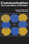 PDF Communication von Jurgen Ruesch, Gregory Bateson, Eve C. Pinsker