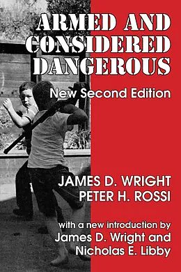 E-Book (pdf) Armed and Considered Dangerous von James D. Wright