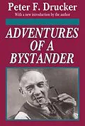 PDF Adventures of a Bystander von Peter Drucker
